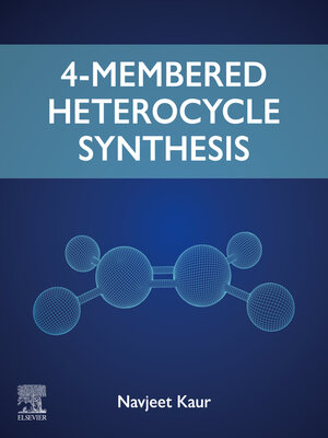 cover image of 4-Membered Heterocycle Synthesis